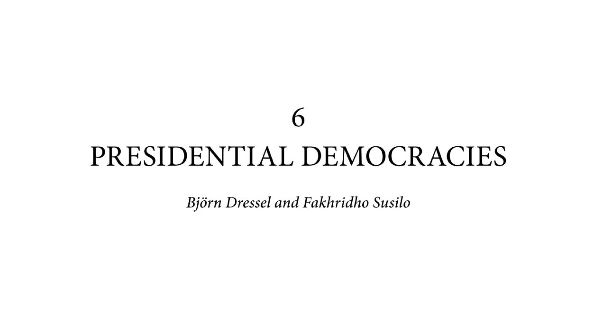 President Democracies - Dressel & Susilo